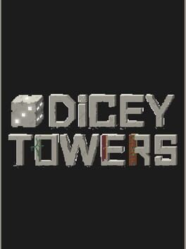 Dicey Towers