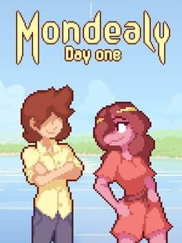 Mondealy: Day One
