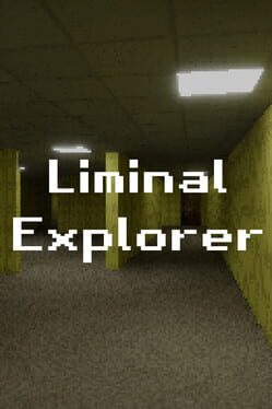 Liminal Explorer