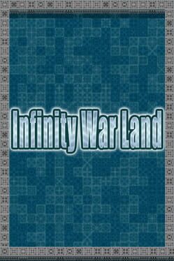 Infinity War Land
