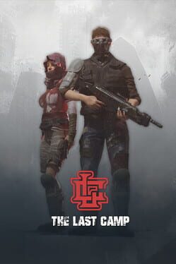 The Last Camp: Dawn