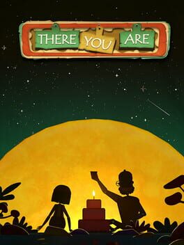 There You Are