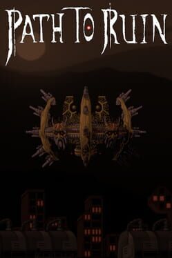 Path to Ruin
