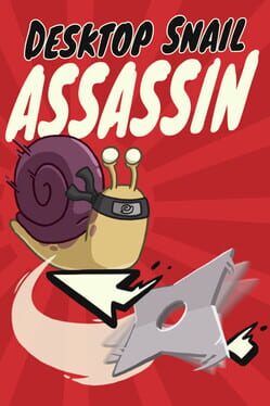 Desktop Snail Assassin