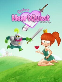 Bogdan's HeartQuest: The Invader Slayer