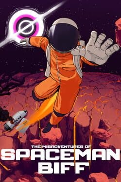 The Misadventures of Spaceman Biff