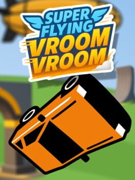 Super Flying Vroom Vroom
