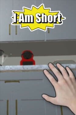 I Am Short