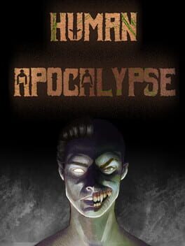 Human Apocalypse