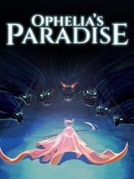 Ophelia´s Paradise