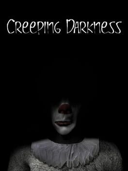 Creeping Darkness