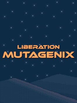 Liberation Mutagenix