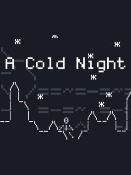 A Cold Night
