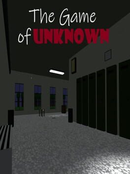 The Game of Unknown