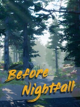 Before Nightfall: Summertime