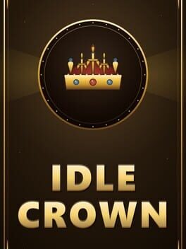 Idle Crown