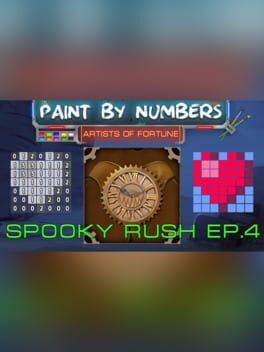 Artists of Fortune: Paint by Numbers! - Spooky Rush Ep. 4