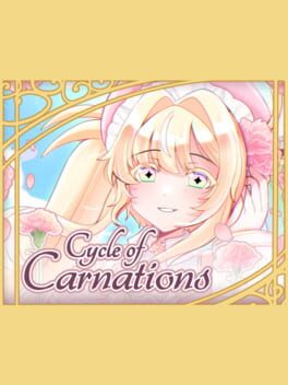 Cycle of Carnations