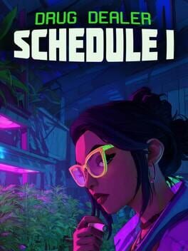Drug Dealer: Schedule I