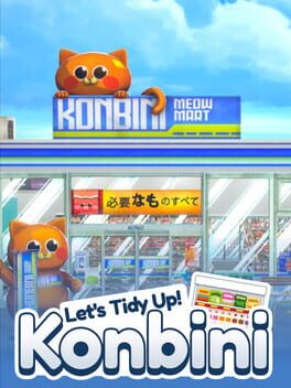 Let's Tidy Up!: Konbini