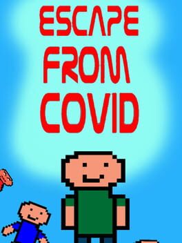 Escape From Covid