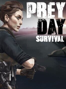 Prey Day: Survival