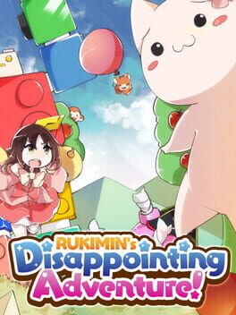 Rukimin's Disappointing Adventure!