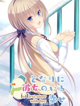 Tonari ni Kanojo no Iru Shiawase: In First Snow With Her