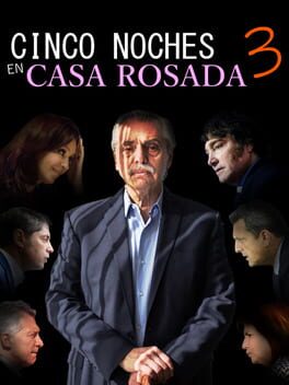 Cinco Noches en Casa Rosada 3