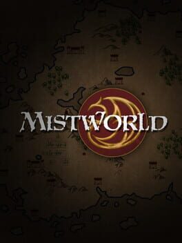 Mistworld