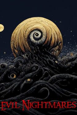 Evil Nightmares